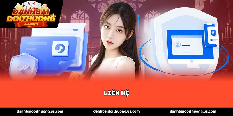 Các kênh liên hệ hỗ trợ khách hàng đa nền tảng hiện đại