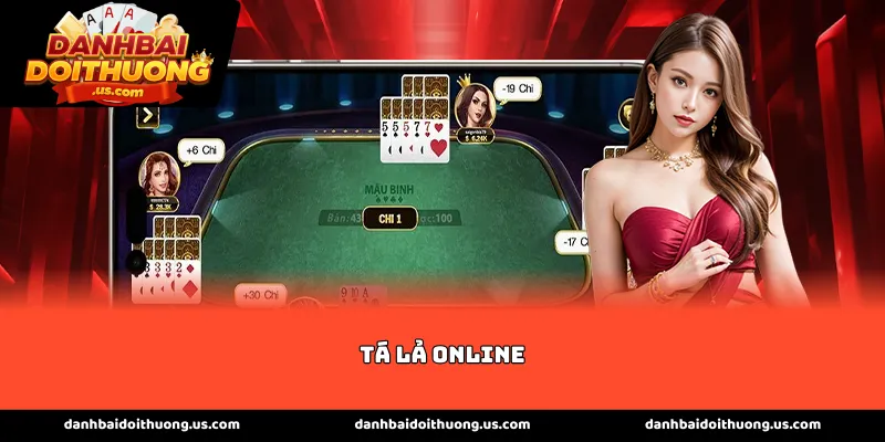 Giới thiệu sức hút của bộ môn Tá lả online hiện nay